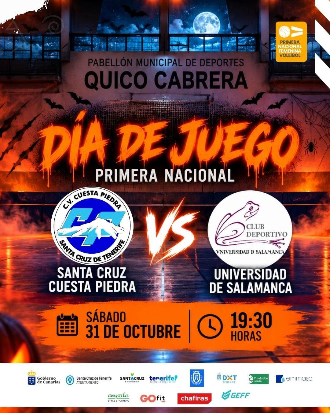 Cartel del Santa Cruz Cuesta Piedra contra Universidad de Salamanca, Primera Nacional femenina, sábado 31 de octubre a las 19:30 horas en el Pabellón Quico Cabrera.