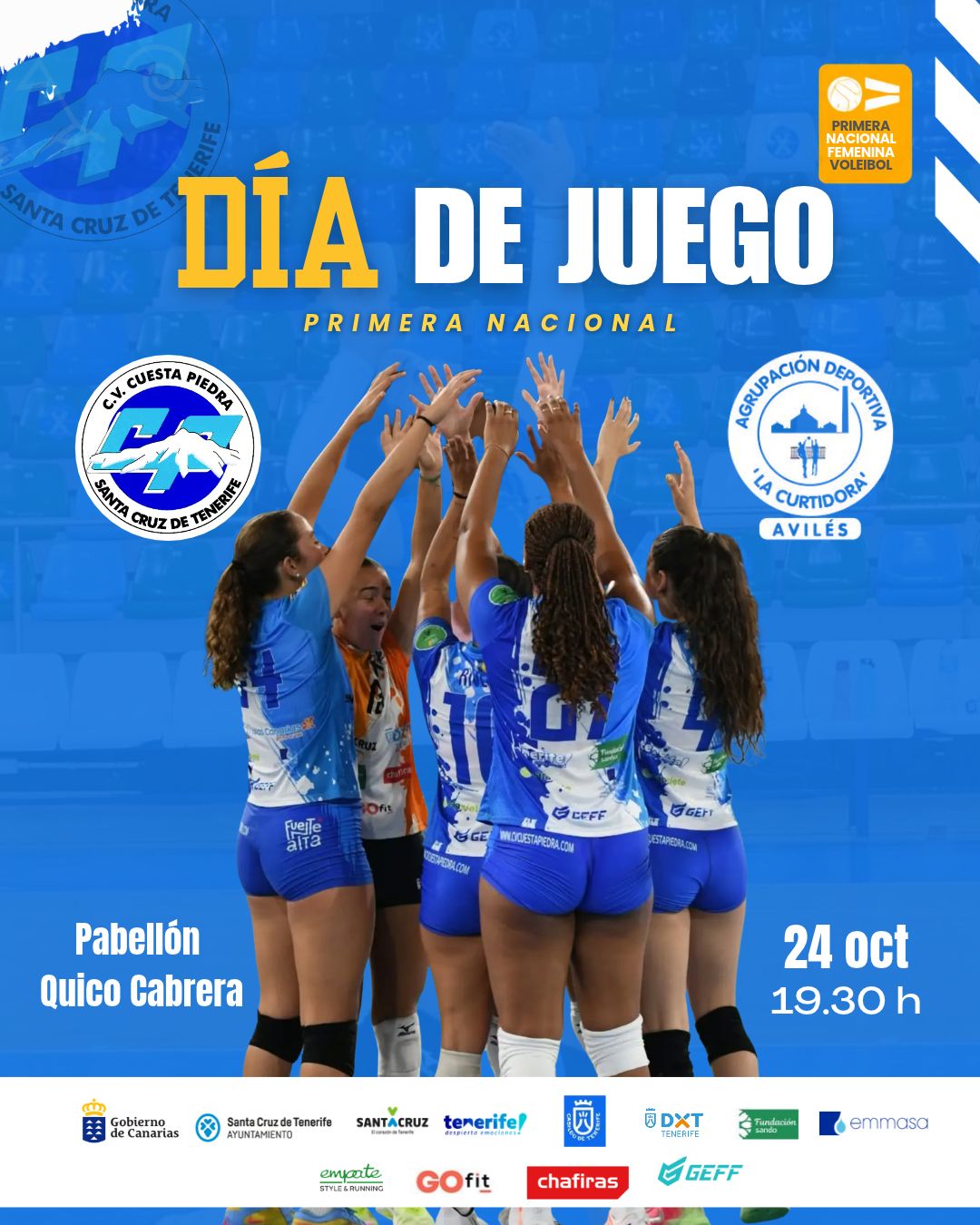 Cartel de Santa Cruz Cuesta Piedra contra Agrupación Deportiva La Curtidora de Avilés, Primera Nacional Femenina, 24 de octubre a las 19:30 en el Pabellón Quico Cabrera.
